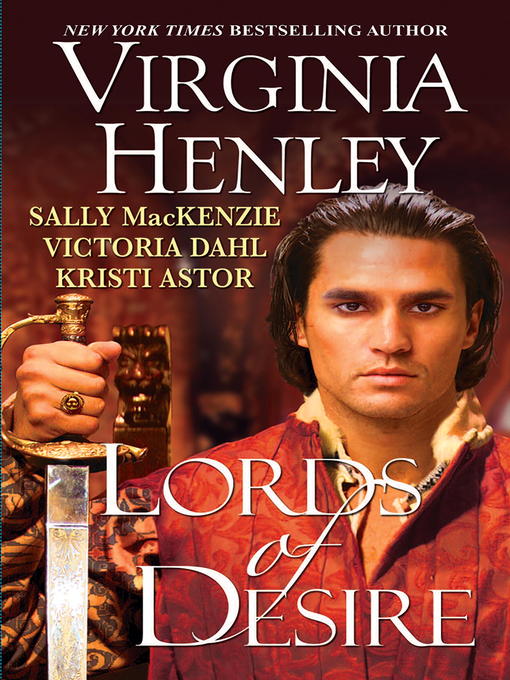 Title details for Lords of Desire by Virginia Henley - Wait list
